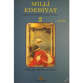 MILLI EDEBIYAT 2 - NESIR - ALI İHSAN KOLCU