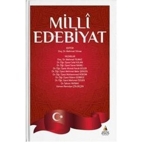 Milli Edebiyat - Mehmet Yılmaz