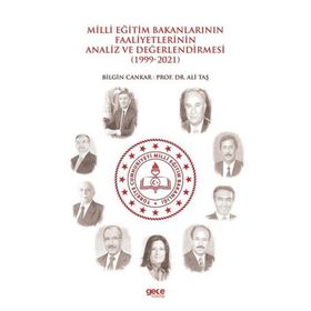 Milli Eğitim Bakanlarının Faaliyetlerinin Analiz ve Değerlendirmesi - Ali Taş