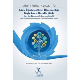 Milli Eğitim Bakanlığı Aday Öğretmenlikten Öğretmenliğe Geçiş Sınavı Hazırlık Kitabı - Murat Yalçın Mehmet Şahin