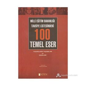 MILLI EĞİTİM BAKANLIĞI TAVSIYE LISTESINDEKI 100 TEMEL ESER - SAVAŞ ÖZPINAR