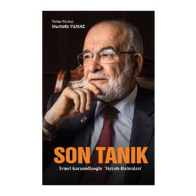 Milli Gazete Yayınları Son Tanık -Temel Karamollaoğlu "Hayatı-Hatıraları"