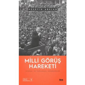 Milli Görüş Hareketi - Hüseyin Arslan