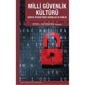 Milli Güvenlik Kültürü - Peter J. Katzenstein