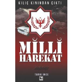 Milli Hareket - Tarık İnce