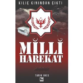 Milli Hareket - Tarık İnce