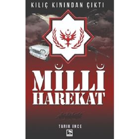 Milli Hareket - Tarık İnce