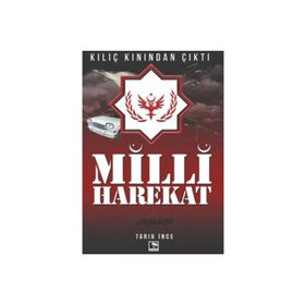 Milli Hareket - Tarık İnce