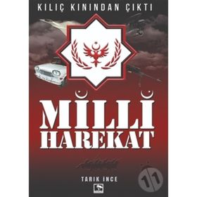 Milli Hareket - Tarık İnce