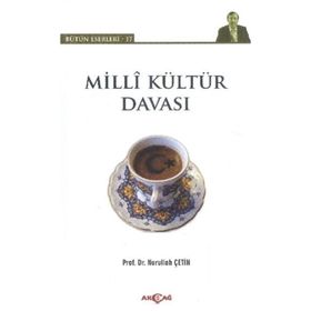 Milli Kültür Davası - Nurullah Çetin