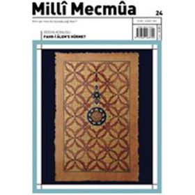 Milli Mecmua Dergisi Sayı: 24 Ocak - Şubat 2022