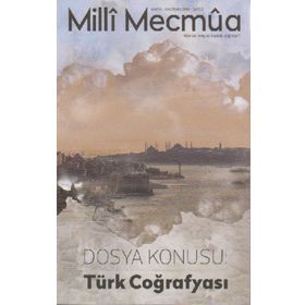 Milli Mecmua Dergisi Sayı 3 Mayıs - Haziran 2018