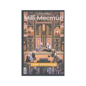 Milli Mecmua Sayı 7 Mart Nisan 2019