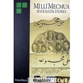 MILLI MECMUA SISTEMATIK İNDEKS - NURAN ÖZLÜK
