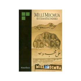 MILLI MECMUA SISTEMATIK İNDEKS - NURAN ÖZLÜK