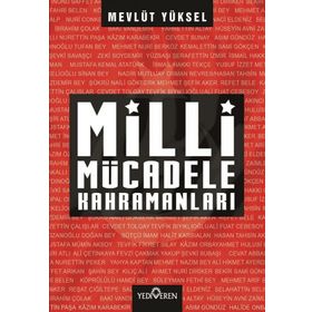 Milli Mücadele Kahramanları Yediveren Yayınları