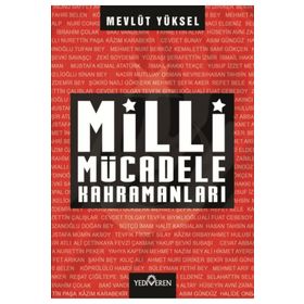 Milli Mücadele Kahramanları Yediveren Yayınları
