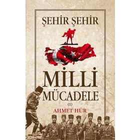 Milli Mücadele Şehir Şehir (2 Cilt) - Ahmet Hür