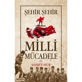 Milli Mücadele Şehir Şehir (2 Cilt) - Ahmet Hür