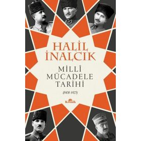 Milli Mücadele Tarihi - Halil İbrahim İnal