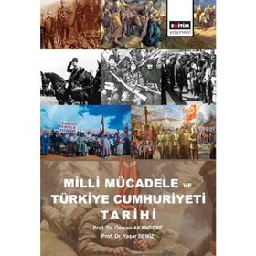 MILLI MÜCADELE VE TÜRKİYE CUMHURIYETI İNKILAP TARIHI - NURI YAZICI