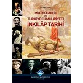 MILLI MÜCADELE VE TÜRKİYE CUMHURIYETI İNKILAP TARIHI - NURI YAZICI