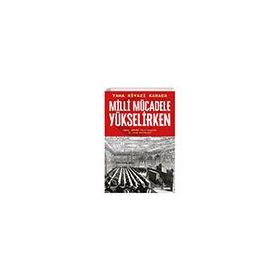 Milli Mücadele Yükselirken Timaş Yayınları