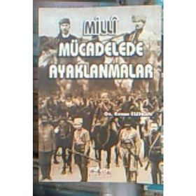MILLI MÜCADELEDE AYAKLANMALAR - KENAN ESENGIN
