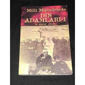 MILLI MÜCADELEDE DIN ADAMLARI (2. CILT) - RECEP ÇELIK