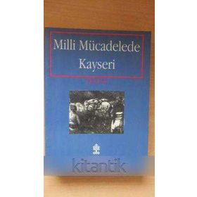 Milli Mücadele'de Kayseri - Zübeyir Kars