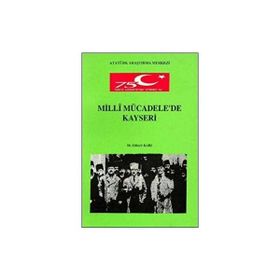 Milli Mücadele'de Kayseri - Zübeyir Kars