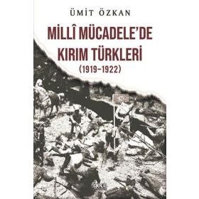 Milli Mücadele'de Kırım Türkleri - Ümit Özkan
