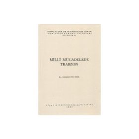 MILLI MÜCADELEDE TRABZON - SABAHATTIN ÖZEL