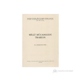 MILLI MÜCADELEDE TRABZON - SABAHATTIN ÖZEL