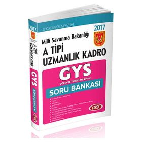 Milli Savunma Bakanlığı A Tipi Uzmanlık Kadro İçin GYS Soru Bankası 2017 - kollektif