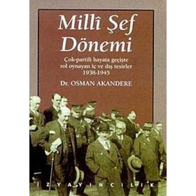 MILLI ŞEF DÖNEMI - OSMAN AKANDERE