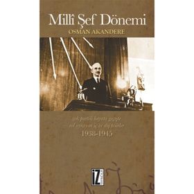 MILLI ŞEF DÖNEMI - OSMAN AKANDERE