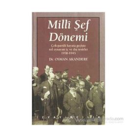 MILLI ŞEF DÖNEMI - OSMAN AKANDERE