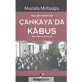 MILLI ŞEF DÖNEMİNDE ÇANKAYA'DA KABUS (1944 TURANCILIK DAVASI) - MUSTAFA MÜFTÜOĞLU