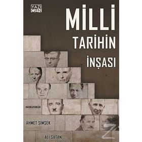 Milli Tarihin İnşası - Ali Satan