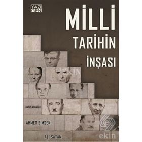 Milli Tarihin İnşası - Ali Satan