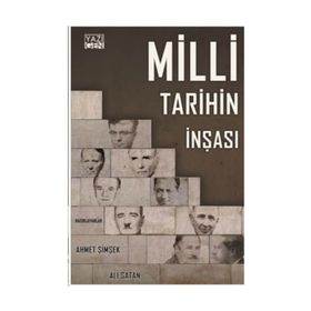 Milli Tarihin İnşası - Ali Satan