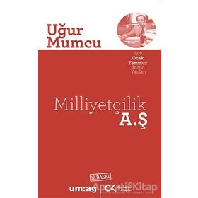 MİLLİYETÇİLİK A.Ş. - UĞUR MUMCU