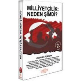 MİLLİYETÇİLİK NEDEN ŞİMDİ? - KOLLEKTIF