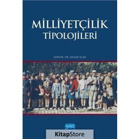 Milliyetçilik Tipolojileri - Hasan Acar