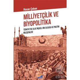 Milliyetçilik ve Biyopolitika - Hasan Çoban