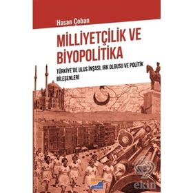 Milliyetçilik ve Biyopolitika - Hasan Çoban