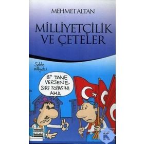 MİLLİYETÇİLİK VE ÇETELER - MEHMET ALTAN