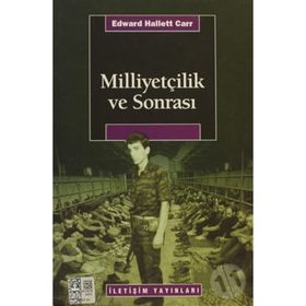 MİLLİYETÇİLİK VE SONRASI - EDWARD HALLETT CARR