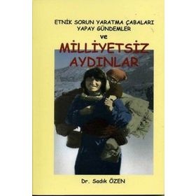 MILLIYETSIZ AYDINLAR - SADIK ÖZEN